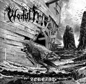 Wodulf - Zerezat [EP] - 2016