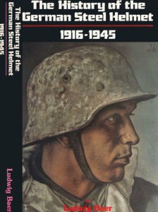The History of the German Steel Helmet 1916-1945