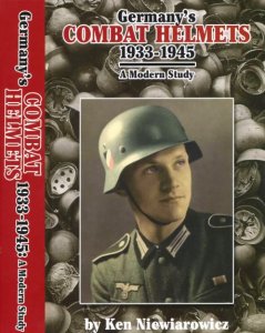 Germany's Combat Helmets 1933-1945: A Modern Study