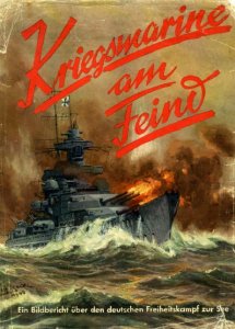 Friedrich Meier - Kriegsmarine am Feind