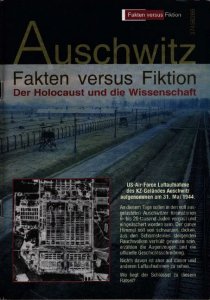 Auschwitz - Fiktion versus Fakten