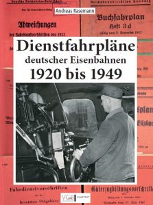 Dienstfahrplane Deutscher Eisenbahnen 1920 bis 1949