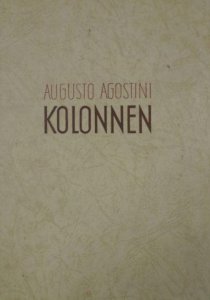 Augusto Agostini - Kolonnen
