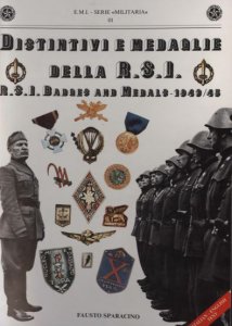 R.S.I. Badges and Medals, 1943-45 [Distintivi e Medaglie della R.S.I.]