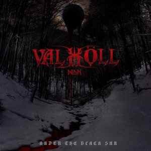 Valholl-Dum - Under The Black Sun (2018)