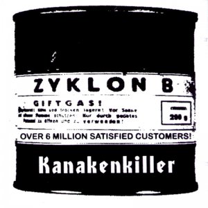 Zyklon B - Kanakenkiller (1996)
