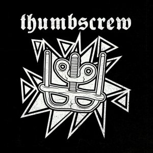 Thumbscrew - Thumbscrew (2017)