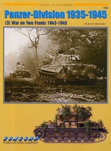 Panzer-Division 1935-1945 (3) War on Two Fronts 1943-1945