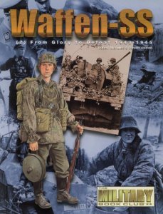 Waffen-SS (2) From Glory To Defeat 1943-1945 (Concord 6502)