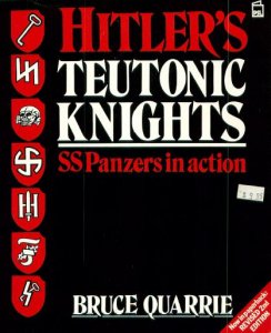 Hitler's Teutonic Knights - SS Panzers In Action