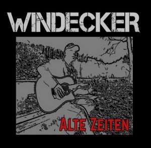 Windecker - Alte Zeiten (2018)