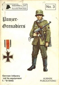 Panzer-Grenadiers (Wehrmacht illustrated №03)