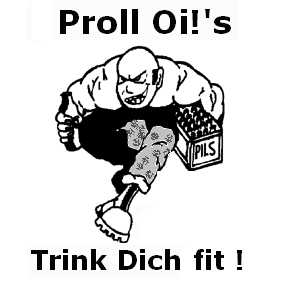 Proll Oi!'s - Trink Dich fit! (1987)