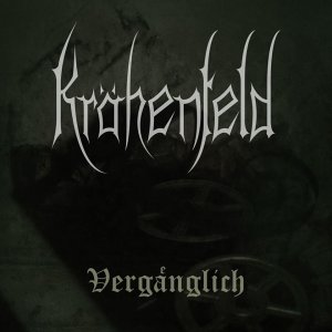 Krahenfeld - Verganglich (2018)