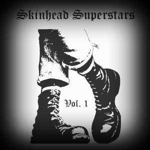 Skinhead Superstars - Vol. 1 (2018)