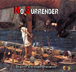 No Surrender - Dignity Through Discipline (2018)