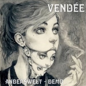 Vendee - Anderswelt (2018)