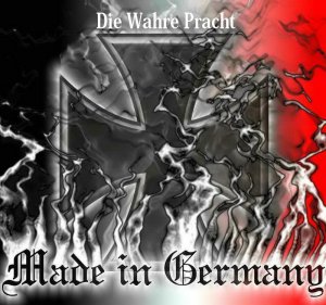 Die Wahre Pracht - Made in Germany