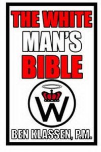 Ben Klassen - The White Man's Bible