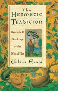 Julius Evola - The Hermetic Tradition