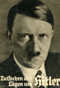 Tatsachen und Luegen um Hitler