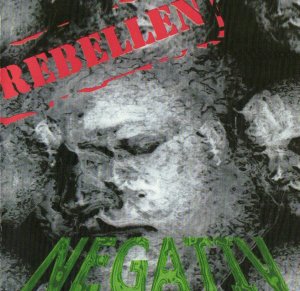 Rebellen - Negativ (1998)