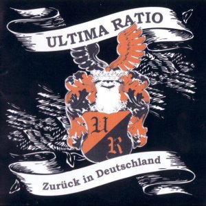 Ultima Ratio - Zuruck In Deutschland (2001)