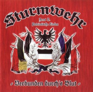 Sturmwehr - Verbunden Durch's Blut (2007)