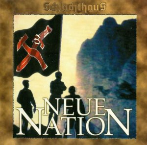 Schlachthaus - Neue Nation (1999)