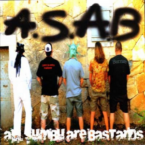 Sumbu Brothers - A.S.A.B. - All Sumbu Are Bastards (2012)