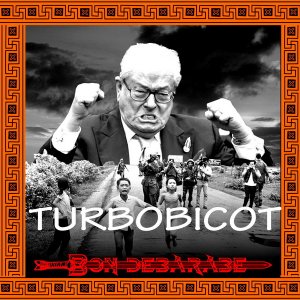 Bon Débarabe - Turbobicot + Bonus (2018)
