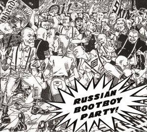 Russian Bootboy Party (2018)