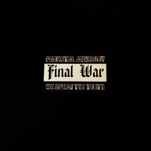 Final War ‎- We Speak The Truth (2018)