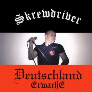 Skrewdriver - Deutschland Erwache (LOSSLESS)