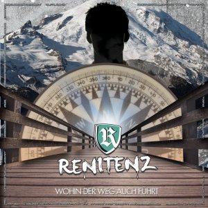 Renitenz - Wohin Der Weg Auch Fuhrt (2018)