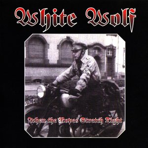 White Wolf - When The Ropes Stretch Tight (2018)