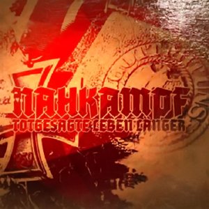 Nahkampf - Totgesagte Leben Langer (2018) Nahkampf - Totgesagte Leben Langer (2018)