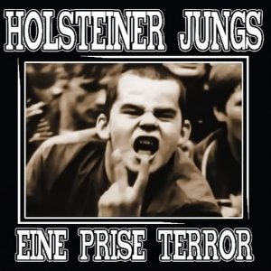 Holsteiner Jungs - Eine Prise Terror (2018)