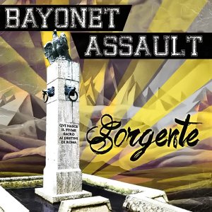 Bayonet Assault - Sorgente (2018)