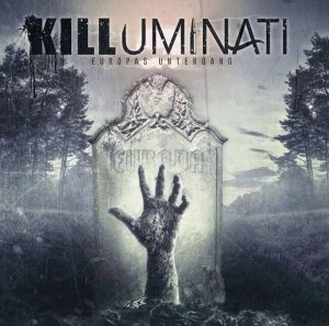 Killuminati - Europas Untergang (2018)