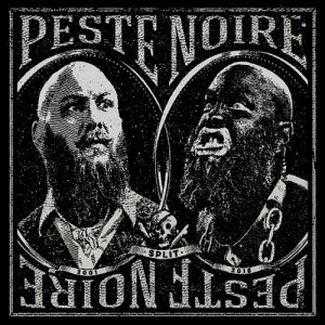 Peste Noire - Split Peste Noire 2001-2018 (2018)