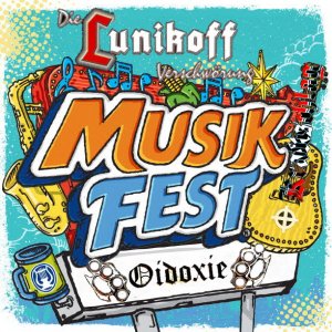 Musikfest Sondershausen''14 - Lunikoff, Oidoxie, Kraftschlag (2019)