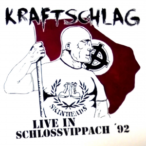 Kraftschlag ‎- Live In Schlossvippach '92 (2019)