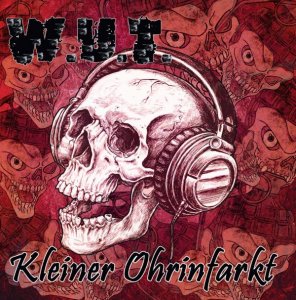 W.U.T. - Kleiner Ohrinfarkt (2019) LOSSLESS