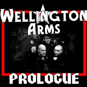 Wellington Arms - Prologue (2018)
