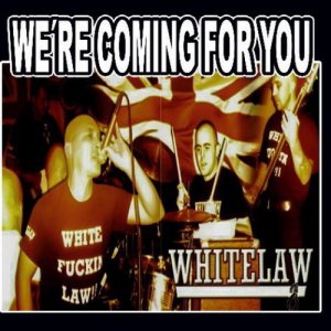 Whitelaw ‎- We're Coming For You... (2019)