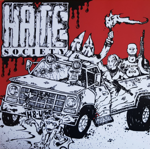 Hate Society ‎- Sounds Of Racial Hatred (2019)