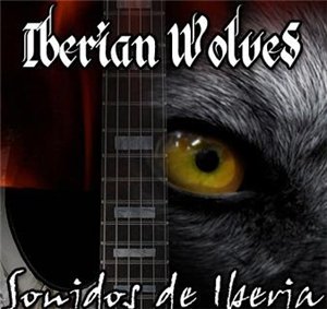 Iberian Wolves - Sonidos de Iberia (2009)