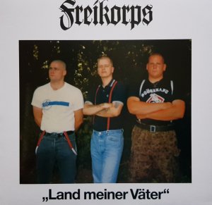 Freikorps ‎- Land Meiner Vater (2019)