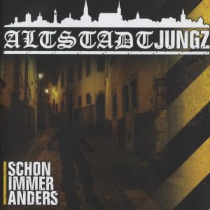 AltstadtJungz - Schon Immer Anders (2019)